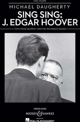 Sing Sing: J. Edgar Hoover