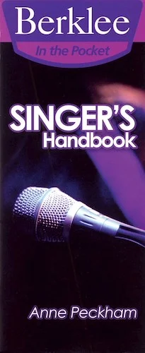 Singer's Handbook - A Total Vocal Workout in One Hour or Less!
