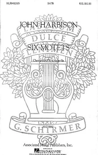 Six Motets A Cappella