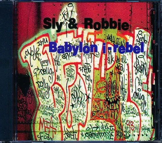 Sly & Robbie - Babylon I Rebel