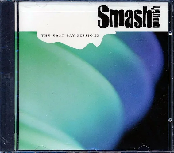 Smash Mouth - The East Bay Sessions