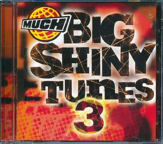 Smashing Pumpkins, Fastball, Foo Fighters, Barenaked Ladies, Etc. - Big Shiny Tunes 3