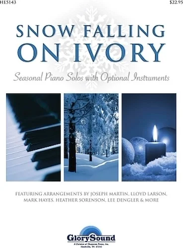 Snow Falling on Ivory - Seasonal Piano Solos with Optional Instruments