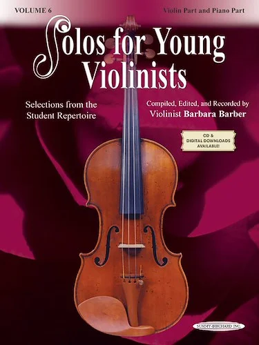 Solos for Young Violinists Violin Part and Piano Acc., Volume 6: Selections from the Student Repertoire
