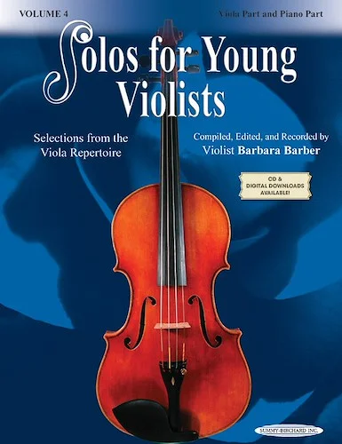 Solos for Young Violists Viola Part and Piano Acc., Volume 4: Selections from the Viola Repertoire