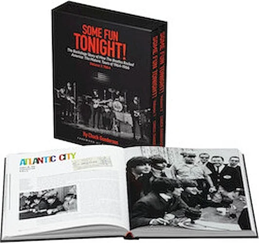 Some Fun Tonight! - The Backstage Story of How the Beatles Rocked America: The Historic Tours 1964-1966