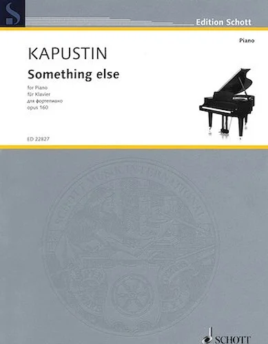 Something Else, Op. 160