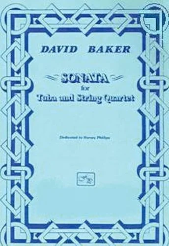Sonata for Tuba and String Quartet - Score and Parts
