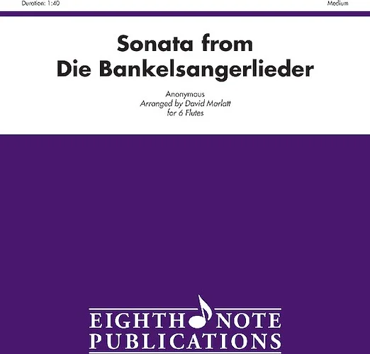 Sonata (from <i>Die Bankelsangerlieder</i>)