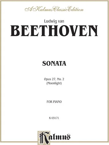 Sonata No. 14 in C-sharp Minor, Opus 27, No. 2 ("Moonlight")