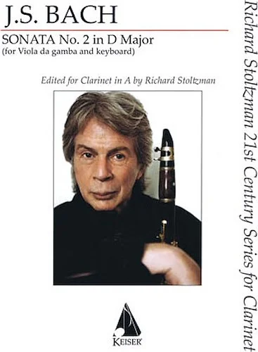 Sonata No. 2 in D Major - for Clarinet in A and Piano
Richard Stoltzman 21st Century Series for Clarinet