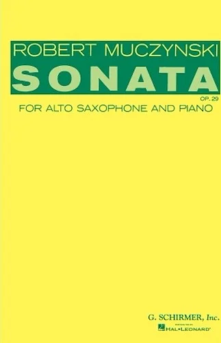 Sonata, Op. 29 - for Alto Saxophone & Piano