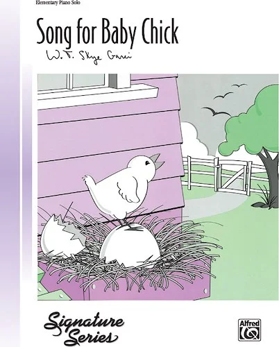Song for Baby Chick