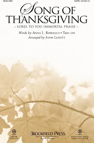 Song of Thanksgiving - Lord, to You Immortal Praise