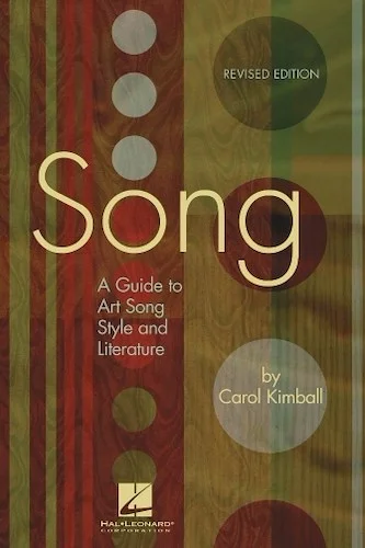 Song - Revised Edition - A Guide to Art Song Style and Literature