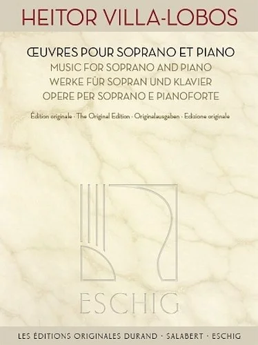 Songs for Soprano and Piano - The Original Edition