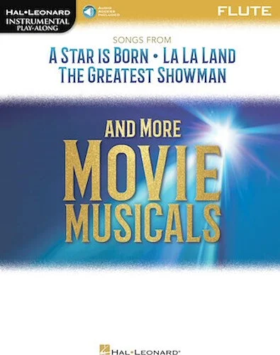 Songs from A Star Is Born, La La Land, The Greatest Showman, and More Movie Musicals