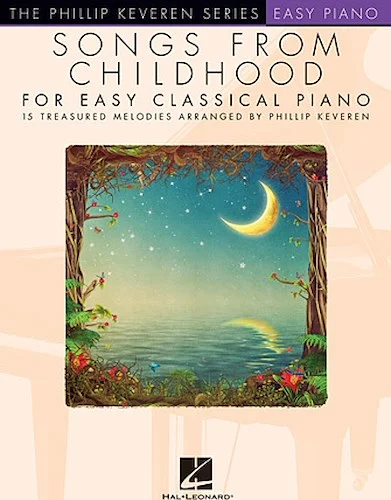 Songs from Childhood for Easy Classical Piano