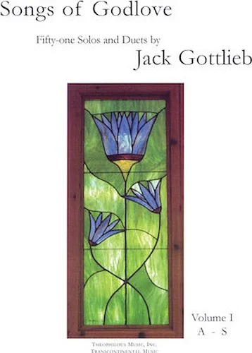Songs of Godlove, Volume I: A-S - 51 Solos and Duets