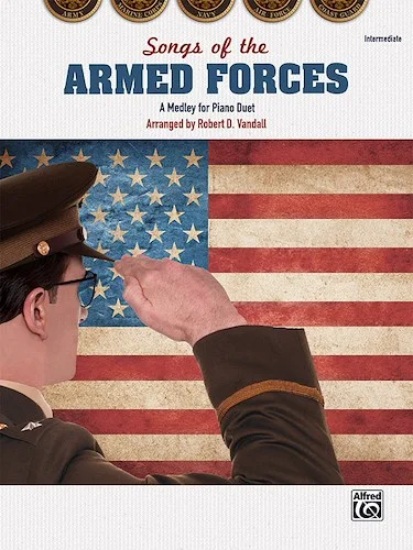 Songs of the Armed Forces: A Medley for Piano Duet