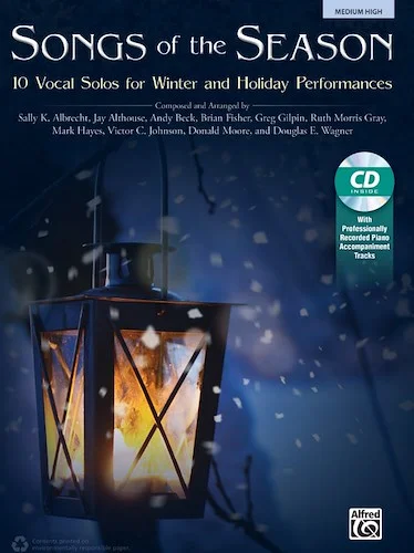 Songs of the Season: 10 Vocal Solos for Winter and Holiday Performances