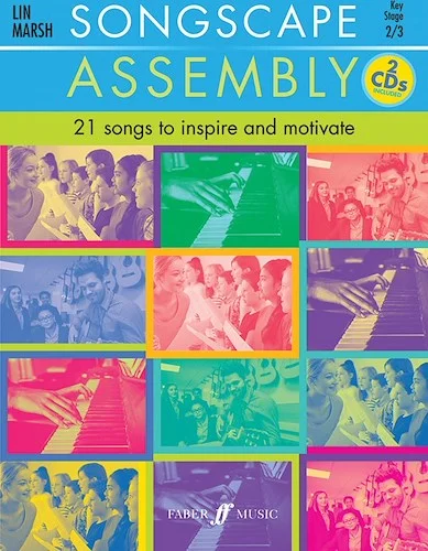 Songscape Assembly: 21 Songs to Inspire and Motivate