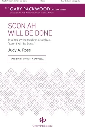 Soon Ah Will Be Done