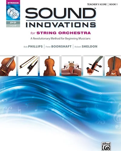 Sound Innovations for String Orchestra, Book 1: A Revolutionary Method for Beginning Musicians