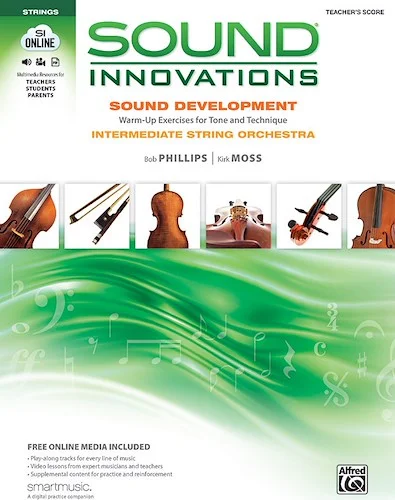 Sound Innovations for String Orchestra: Sound Development (Intermediate): Warm up Exercises for Tone and Technique