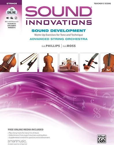 Sound Innovations for String Orchestra: Sound Development (Advanced): Warm-up Exercises for Tone and Technique for Advanced String Orchestra