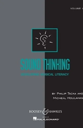Sound Thinking - Volume I - (Developing Musical Literacy)