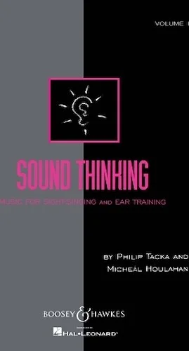 Sound Thinking - Volume I - Music for Sight-Singing and Ear Training