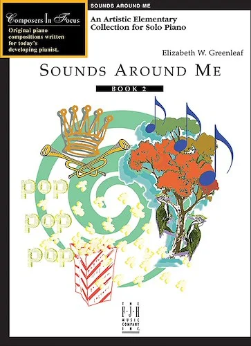 Sounds Around Me, Book 2<br>