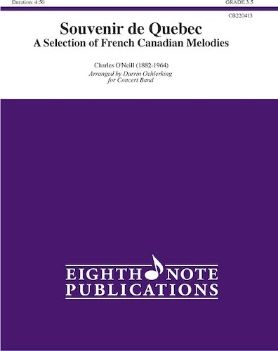 Souvenir de Qu?bec<br>A Selection of French Canadian Melodies