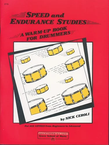 Speed and Endurance Studies: A Warm-Up Book for Drummers