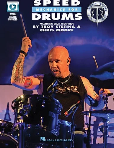 Speed Mechanics for Drums - Mastering Drumset Technique