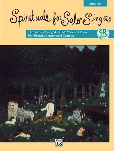 Spirituals for Solo Singers: 11 Spirituals Arranged for Solo Voice and Piano for Recitals, Concerts, and Contests