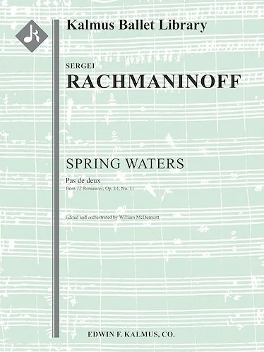 Spring Waters: Pas de deux (from 12 Romances, Op. 14, No. 11)<br>