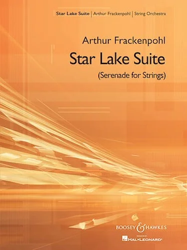 Star Lake Suite - (Serenade for Strings)