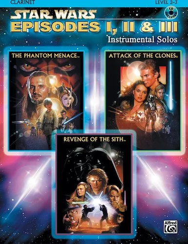 Star Wars®: Episodes I, II & III Instrumental Solos