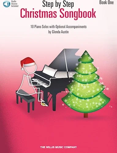 Step by Step Christmas Songbook - Book 1 - 10 Piano Solos with Optional Accompaniments