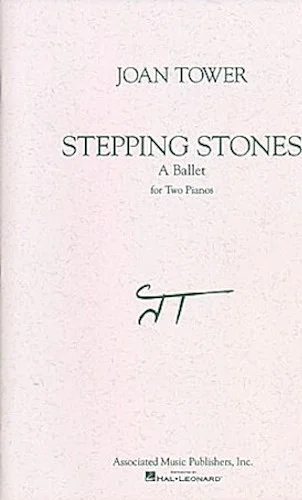 Stepping Stones - A Ballet
