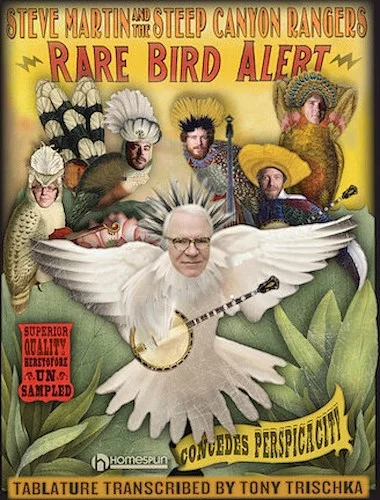 Steve Martin - Rare Bird Alert