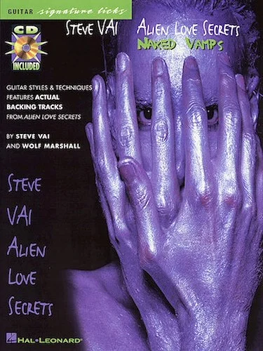 Steve Vai - Alien Love Secrets: Naked Vamps