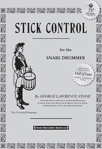 Stick Control: For the Snare Drummer