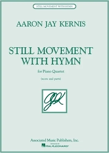 Still Movement with Hymn - for Piano Quartet