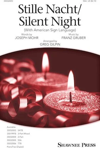 Stille Nacht/Silent Night (with American Sign Language)