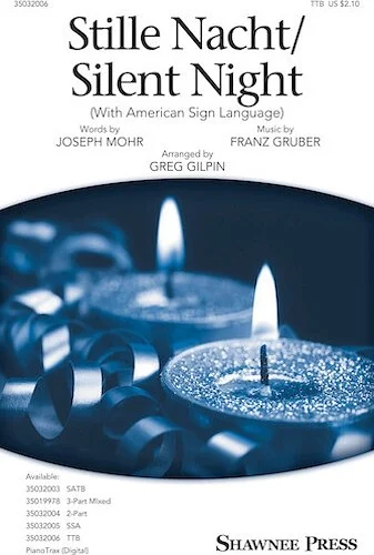 Stille Nacht/Silent Night (with American Sign Language)