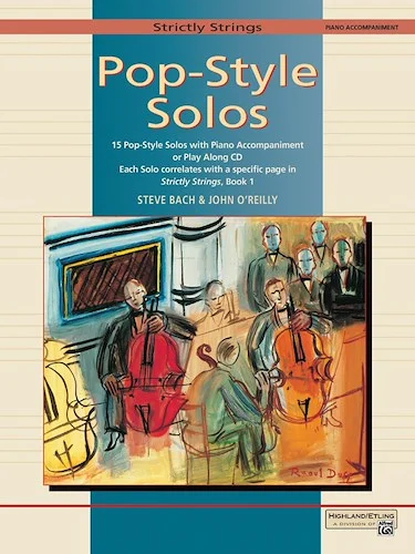 Strictly Strings, Pop-Style Solos: 15 Pop-Style Solos with Piano Accompaniment