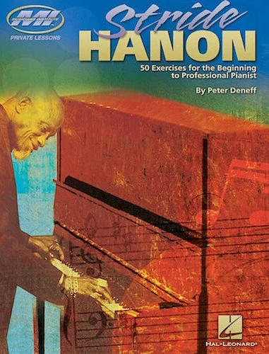 Stride Hanon - 50 Exercises for the Beginning to Professional Pianist